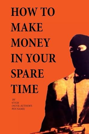 How to Make Money in Your Spare Time